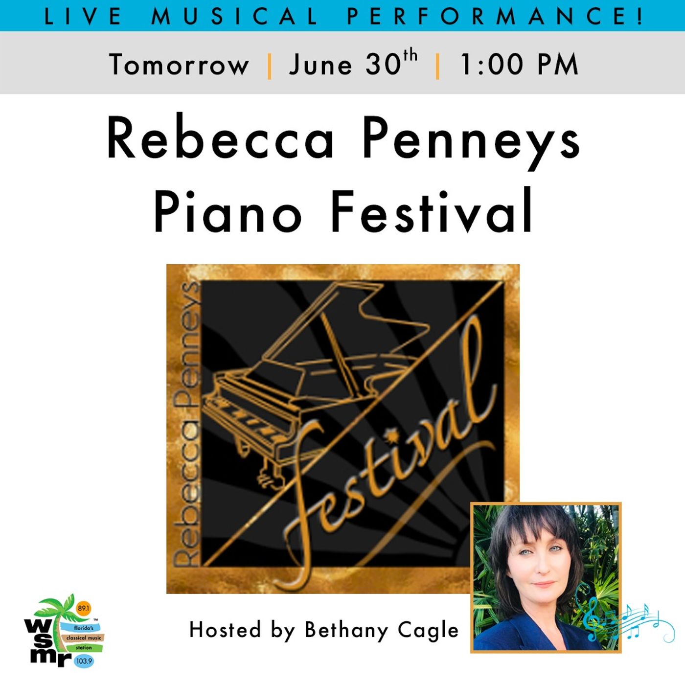 Live Performance – Pianists from the Rebecca Penneys Piano Festival – June 30th, 2022