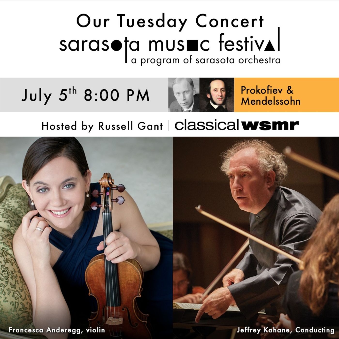 Tuesday Concert with Sarasota Orchestra 2022 Concert Broadcasts - Prokofiev and Mendelssohn for July 5, 2022